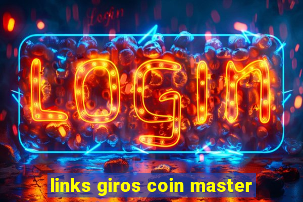 links giros coin master